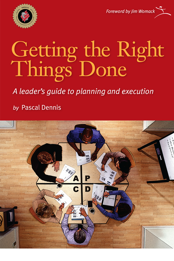 Getting the right Things Done