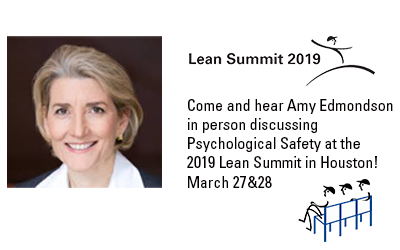 Join Amy Edmondson at the 2019 Lean Summit