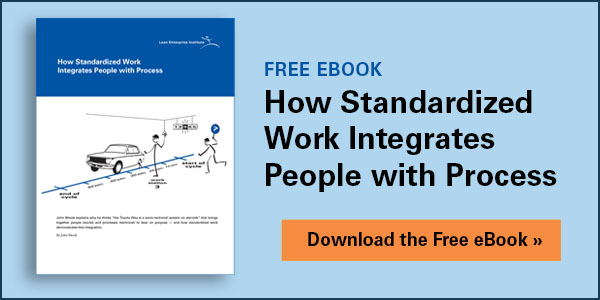 How Standardized Work Integrates People with Process