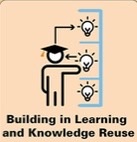 Building in Learning and Knowledge Reuse