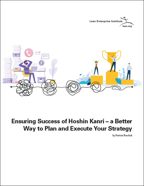 Ensuring-Success-of-Hoshin-Kanri-–-a-Better-Way-to-Plan-and-Execute-Your-Strategy