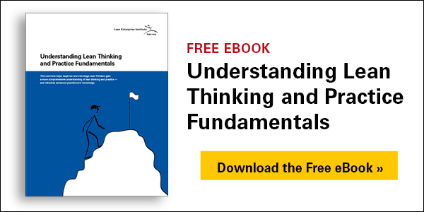 Understanding Lean Thinking and Practice Fundamentals